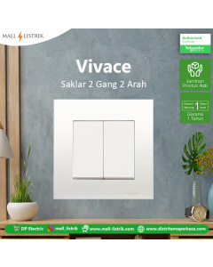 Saklar VIVACE 2 Gang 2 arah - Schneider